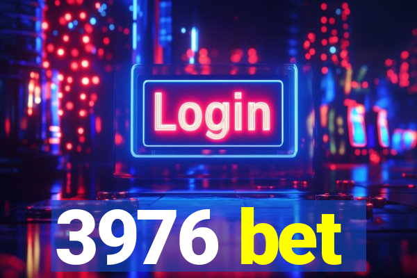 3976 bet